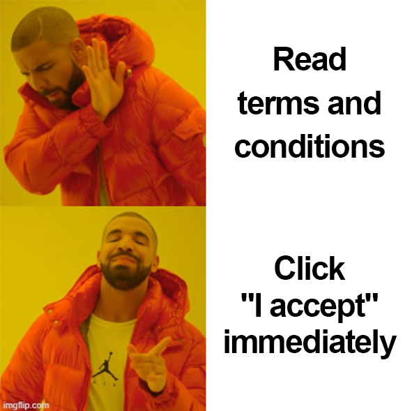 terms and conditions drake meme