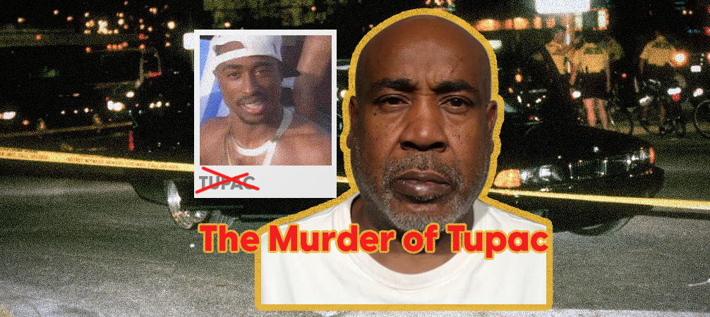 Tupac Shakur Murder Case